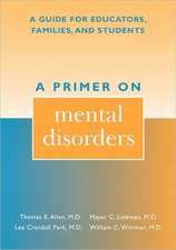 A Primer on Mental Disorders