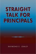 Straight Talk for Principals