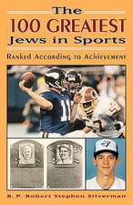 The 100 Greatest Jews in Sports