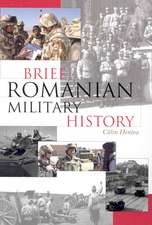 Brief Romanian Military History