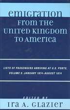 Emigration from the United Kingdom to America, Volume 9