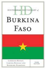 Historical Dictionary of Burkina Faso