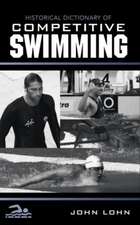 Historical Dictionary of Competitive Swimming