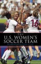 The U.S. Women's Soccer Team