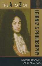 The A to Z of Leibniz's Philosophy