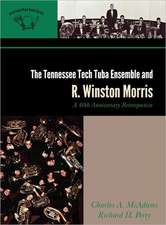 The Tennessee Tech Tuba Ensemble and R. Winston Morris