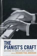 The Pianist's Craft