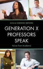 Generation X Professors Speak