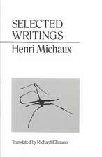 Selected Writings Michaux