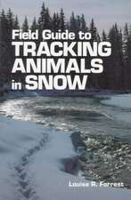 Field Guide to Tracking Animals in Snow