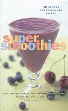 Super Smoothies