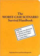 Worst Case Scenario