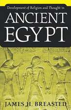 Development of Religion and Thought in Ancient Egypt