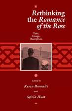 Rethinking the "Romance of the Rose" – Text, Image, Reception