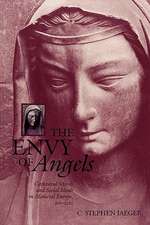 The Envy of Angels – Cathedral Schools and Social Ideals in Medieval Europe, 95–12