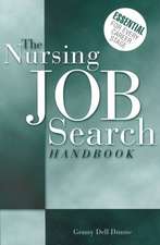 The Nursing Job Search Handbook