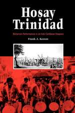 Hosay Trinidad – Muharram Performances in an Indo–Caribbean Diaspora