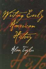 Writing Early American History