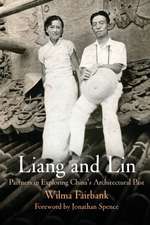 Liang and Lin – Partners in Exploring China`s Architectural Past