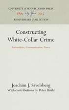 Constructing White-Collar Crime