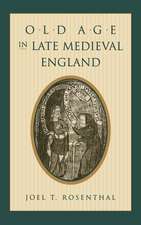 Old Age in Late Medieval England