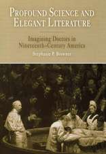 Profound Science and Elegant Literature – Imagining Doctors in Nineteenth–Century America