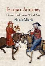 Fallible Authors – Chaucer`s Pardoner and Wife of Bath