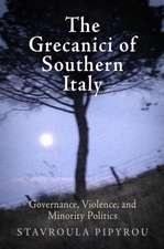 The Grecanici of Southern Italy – Governance, Violence, and Minority Politics