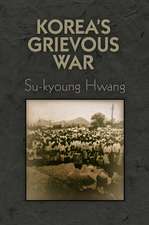 Korea`s Grievous War