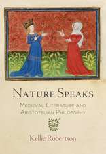 Nature Speaks – Medieval Literature and Aristotelian Philosophy