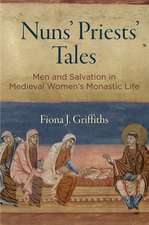 Nuns` Priests` Tales – Men and Salvation in Medieval Women`s Monastic Life