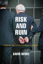 Risk and Ruin – Enron and the Culture of American Capitalism