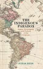 The Indigenous Paradox – Rights, Sovereignty, and Culture in the Americas