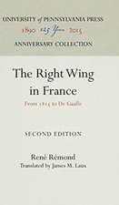 The Right Wing in France – From 1815 to de Gaulle