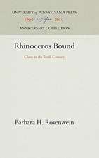 Rhinoceros Bound – Cluny in the Tenth Century