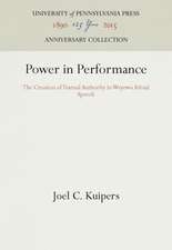 Power in Performance – The Creation of Textual Authority in Weyewa Ritual Speech