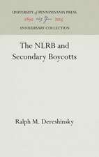 The NLRB and Secondary Boycotts