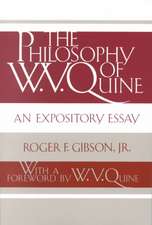 The Philosophy of W.V. Quine