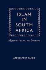 Islam in South Africa: Mosques, Imams, and Sermons