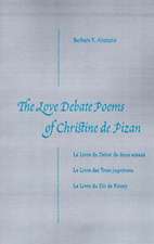 The Love Debate Poems Of Christine de Pizan