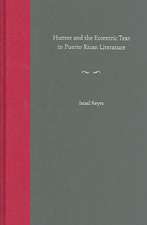 Humor and the Eccentric Text in Puerto Rican Literature