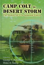 Camp Colt to Desert Storm