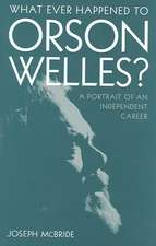 What Ever Happened to Orson Welles?