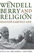 Wendell Berry and Religion