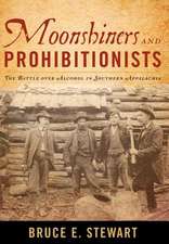 Moonshiners and Prohibitionists