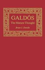 Galdos: The Mature Thought