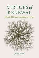 Virtues of Renewal