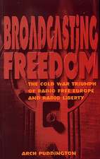 Broadcasting Freedom