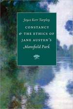 Constancy & the Ethics of Jane Austen's Mansfield Park