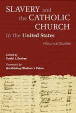 Slavery and the Catholic Church in the United States